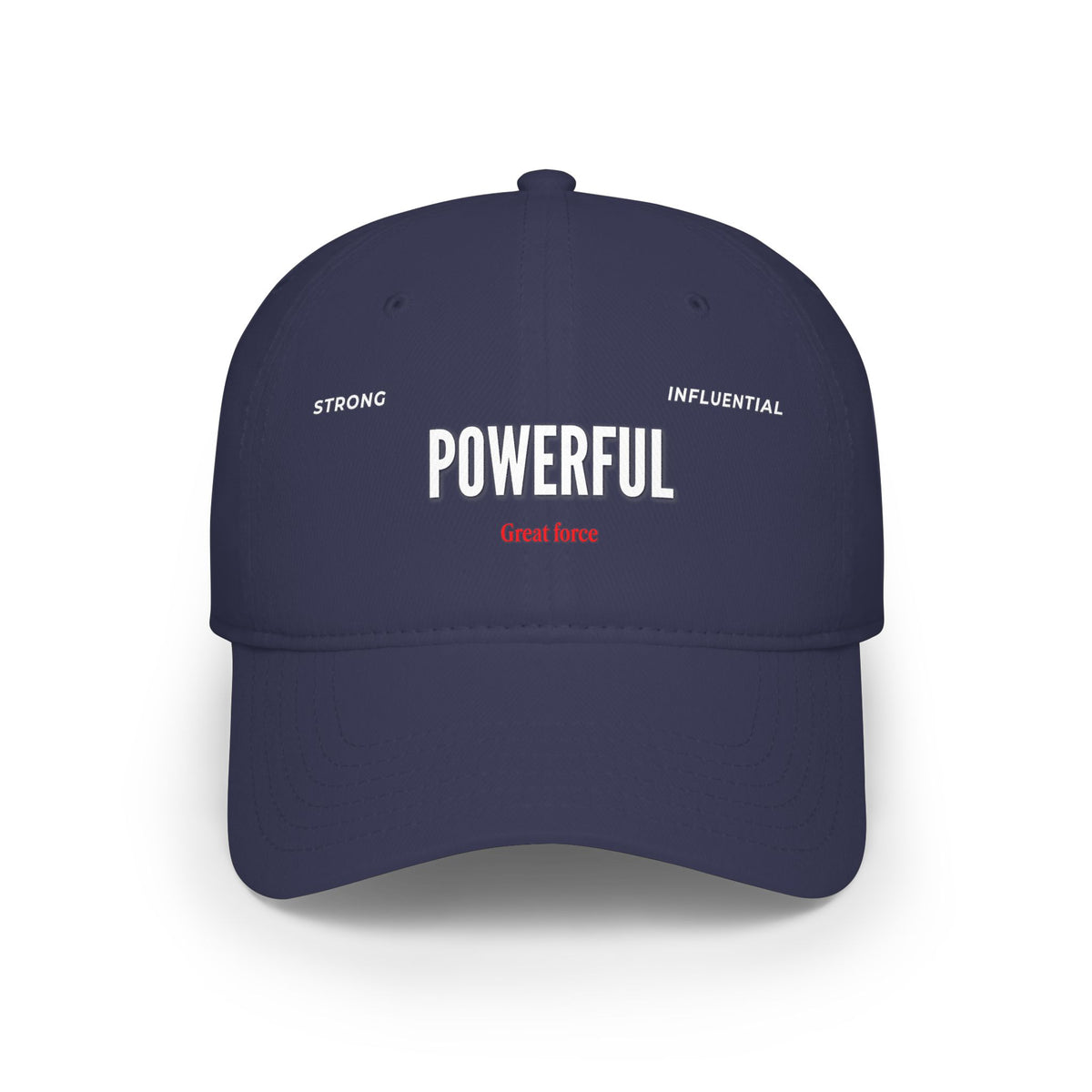 POWERFUL' Embroidered Low Profile Baseball Cap