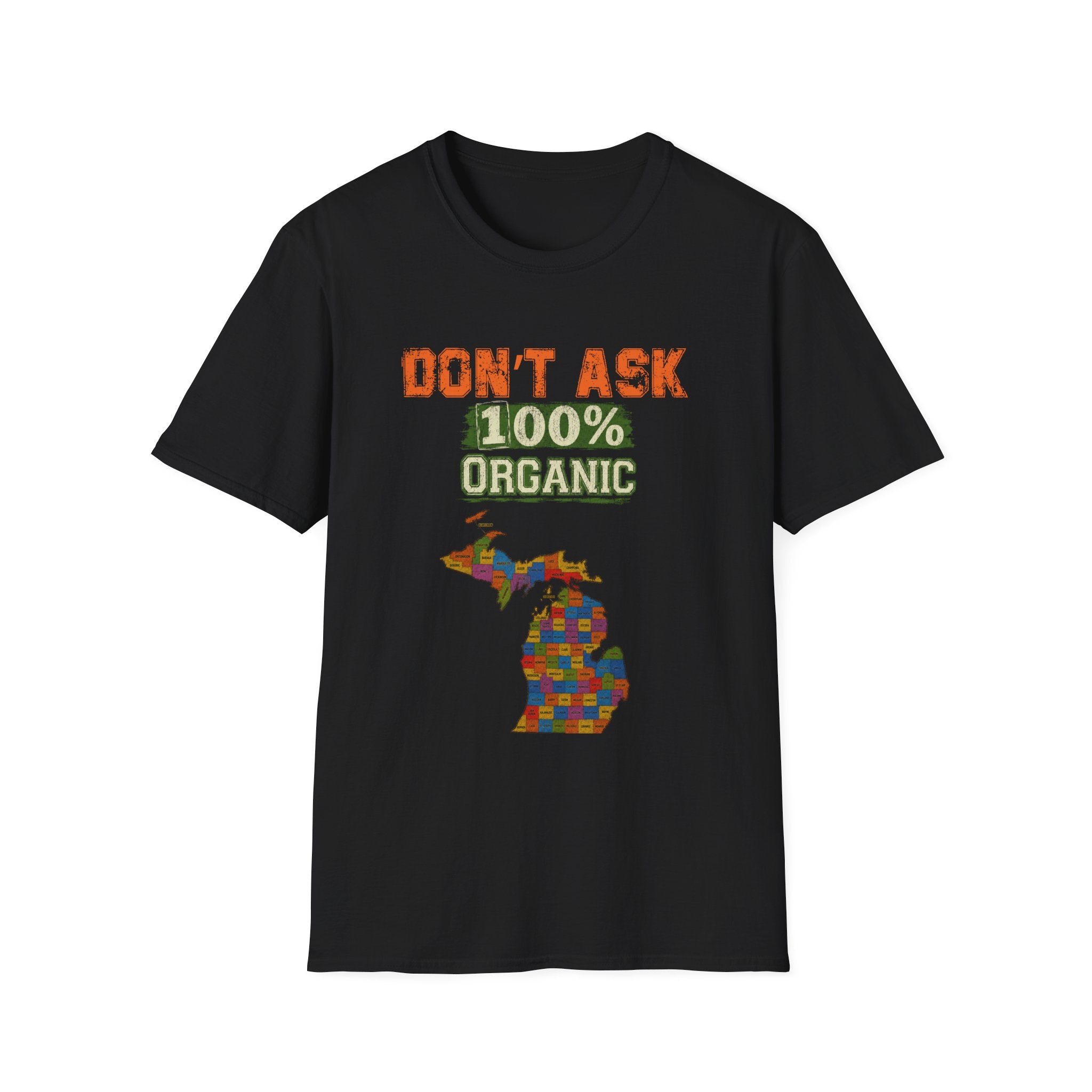T-Shirt — "Don't Ask 100% Organic" Michigan Puzzle-Map Tee