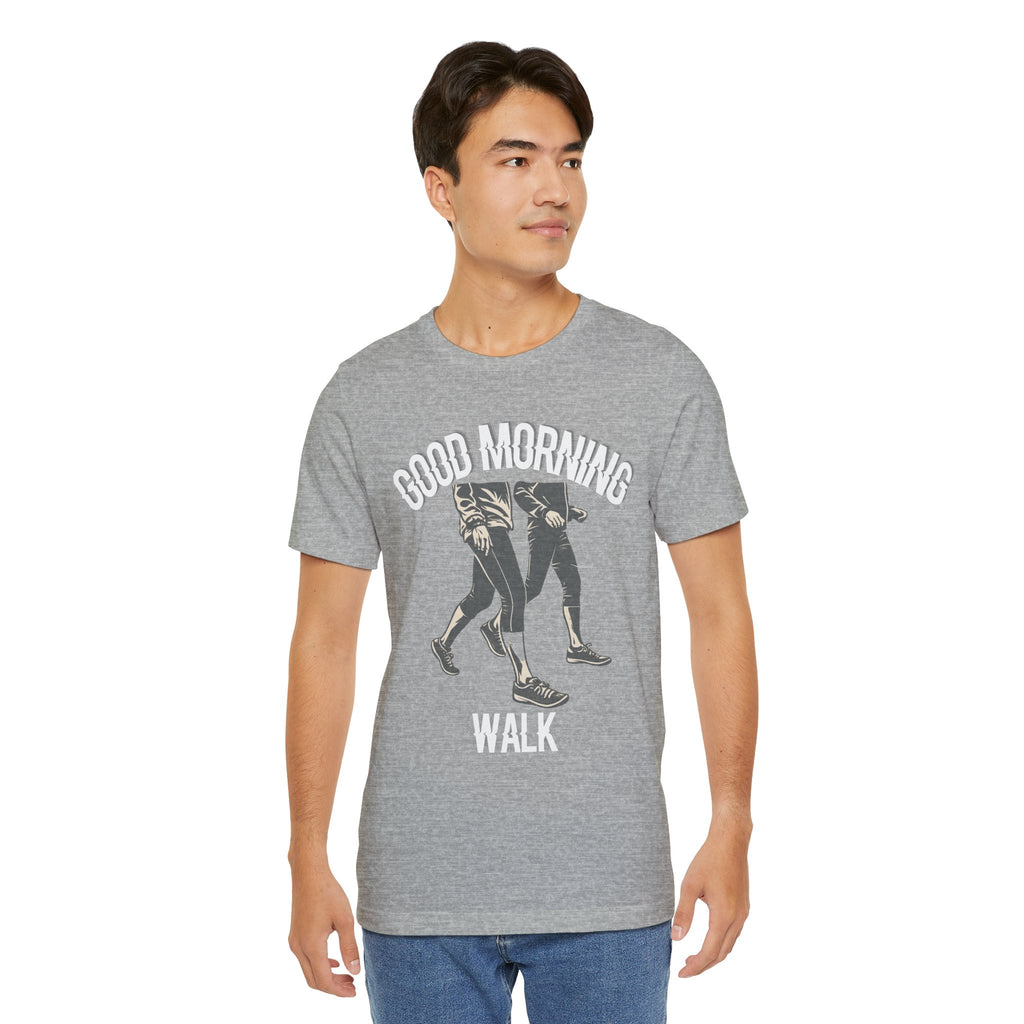 Good Morning Walk Tee — Retro Walking Graphic T-Shirt for Fitness & Morning Strolls
