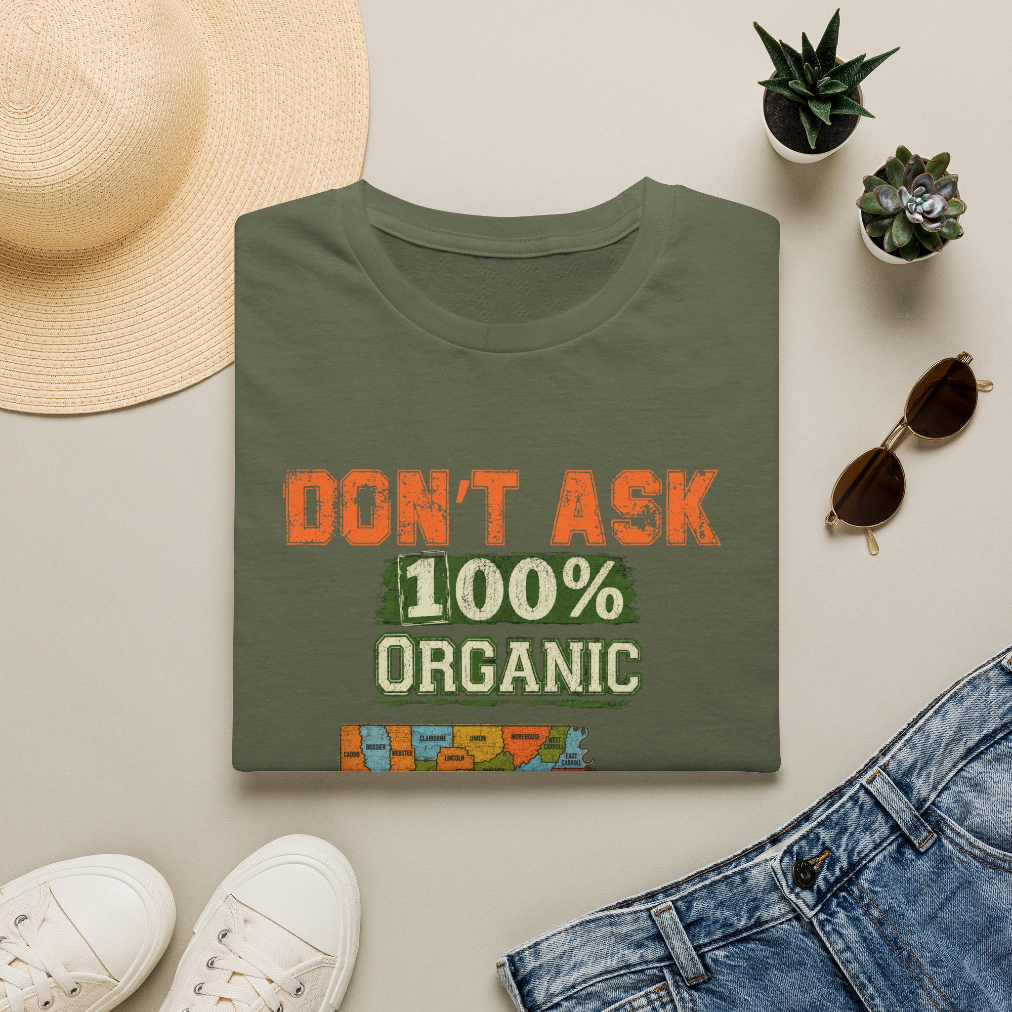 T-Shirt — “Don’t Ask 100% Organic” Louisiana Map Graphic