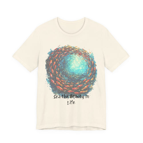 "Sea the Beauty in Life" ocean shirt