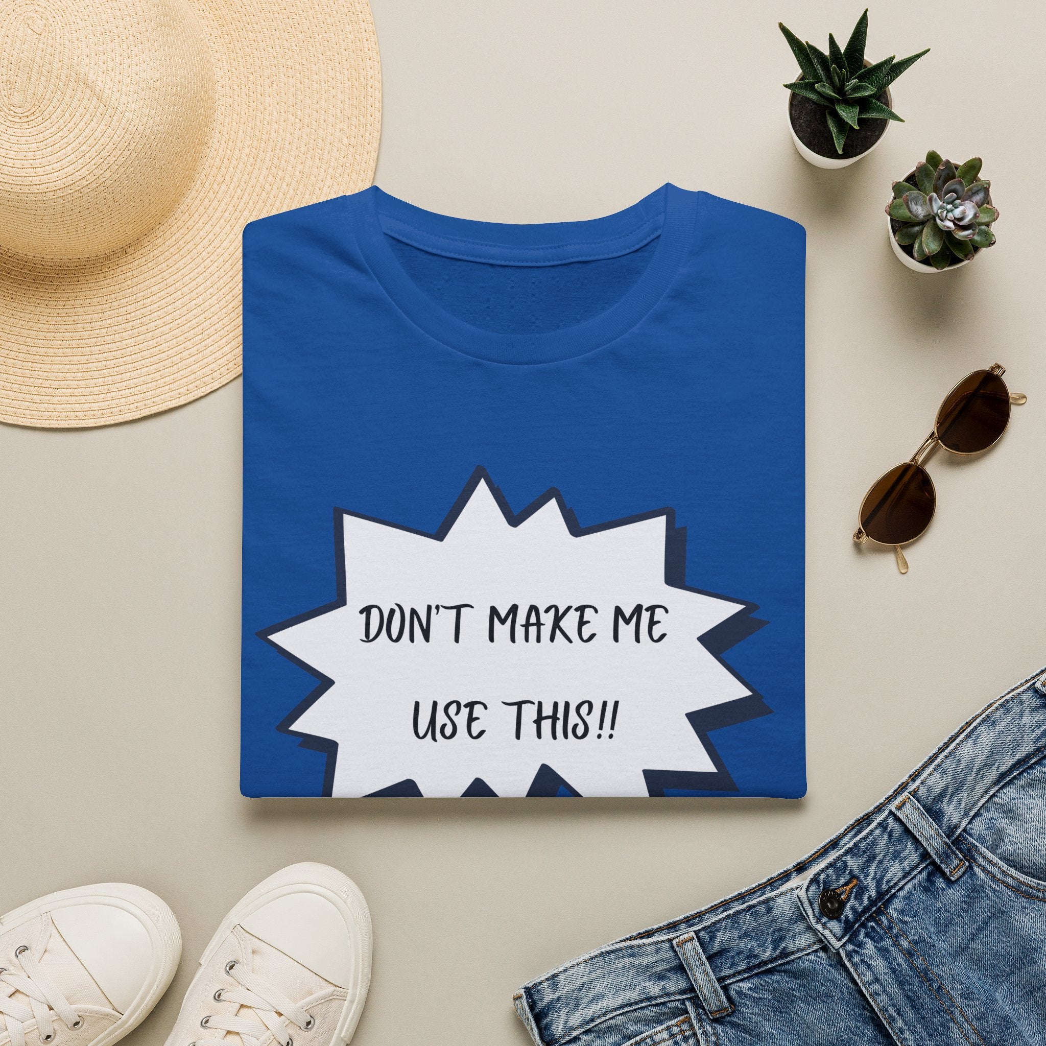 'Don't Make Me Use This!!' T-Shirt — Funny Phone  Tee