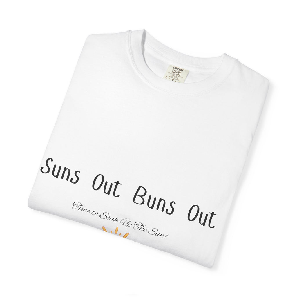 Suns Out Buns Out T-Shirt — Funny Burger Beach Tee