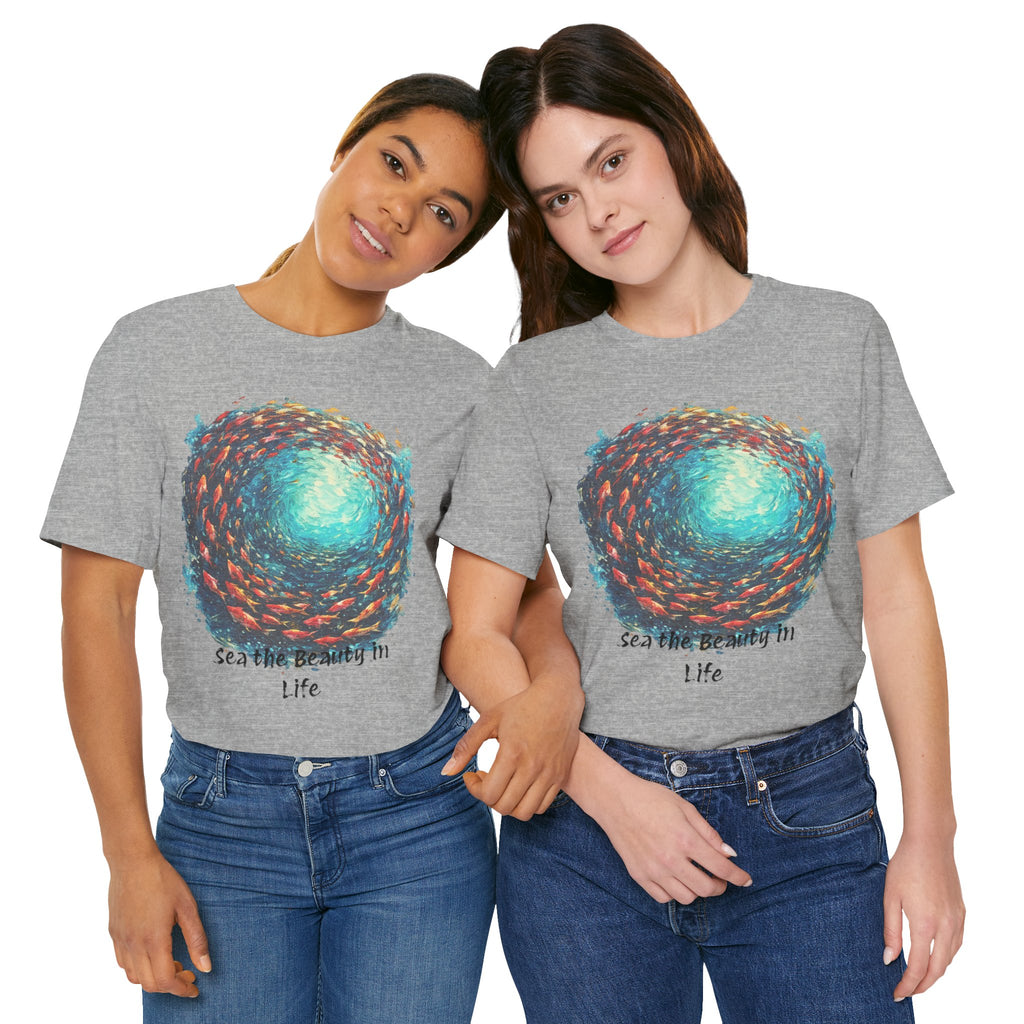 "Sea the Beauty in Life" ocean shirt
