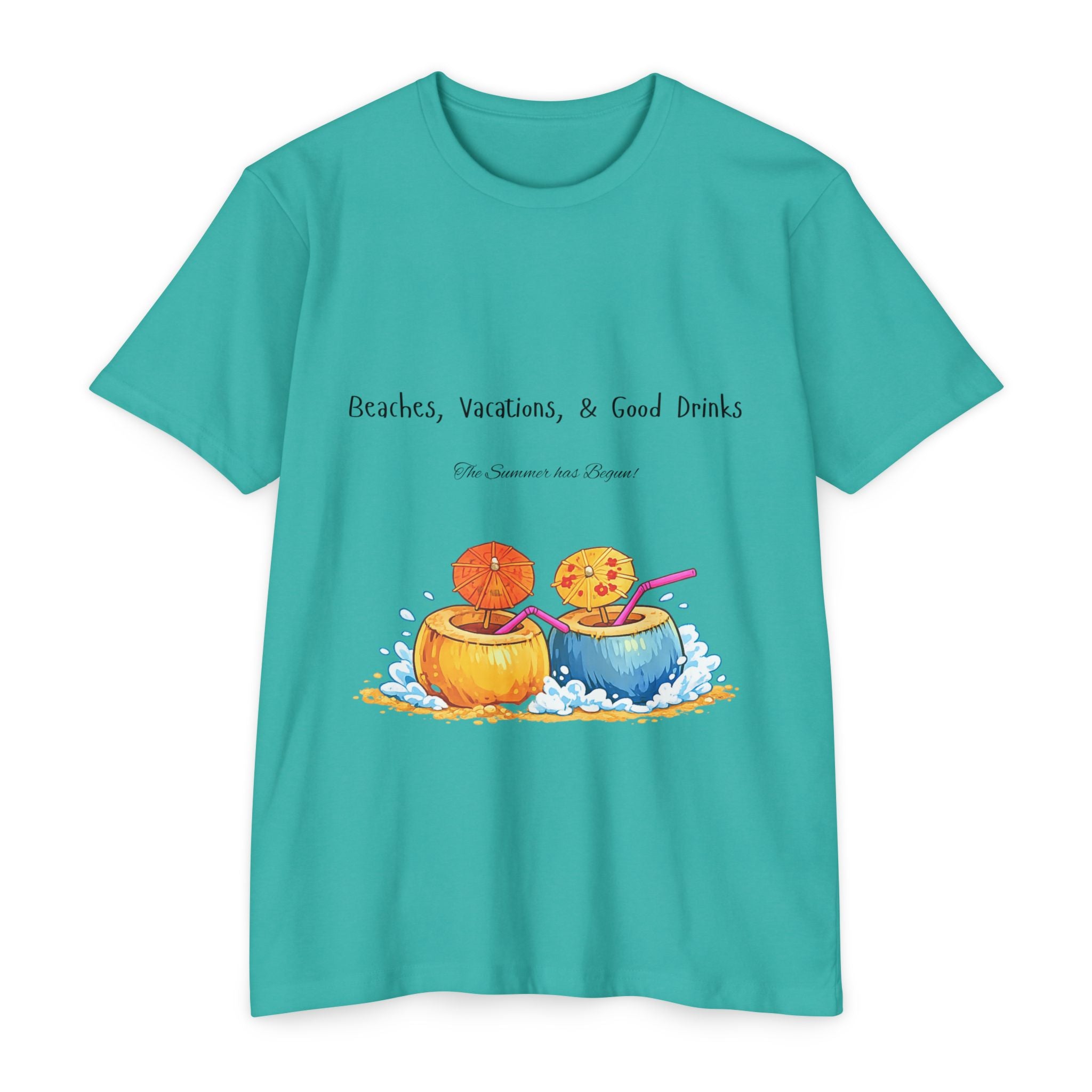 "Beaches, Vacations, & Good Drinks" Tropical Drink Tee