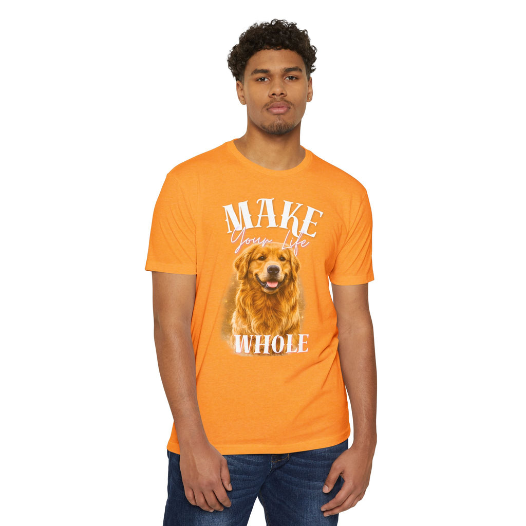 Make Your Life Whole Golden Retriever T-Shirt