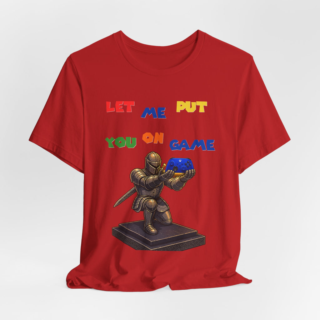 "Let Me Put You On Game"  Xbox Retro Gamer Tee