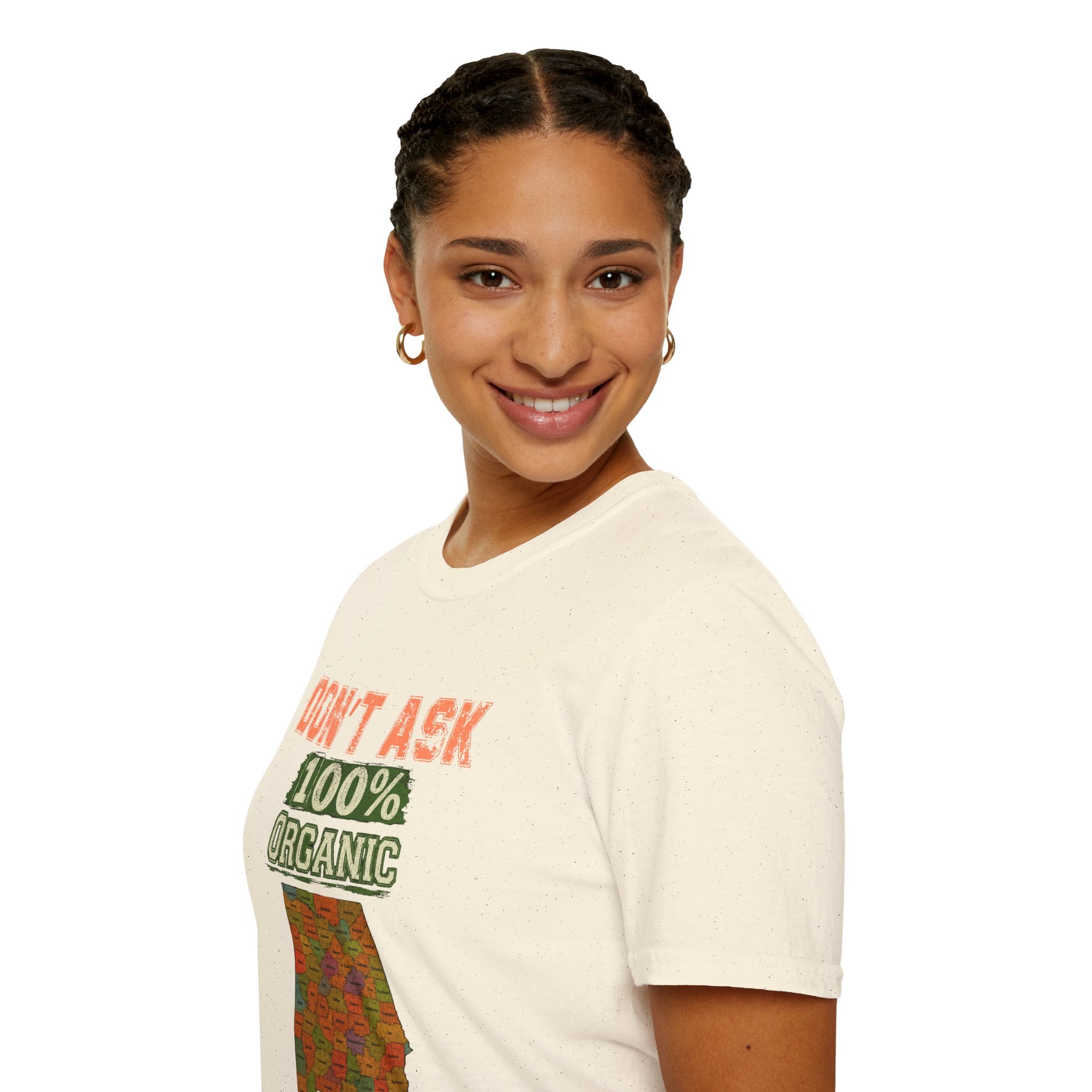 Don't Ask 100% Organic Alabama  T-Shirt