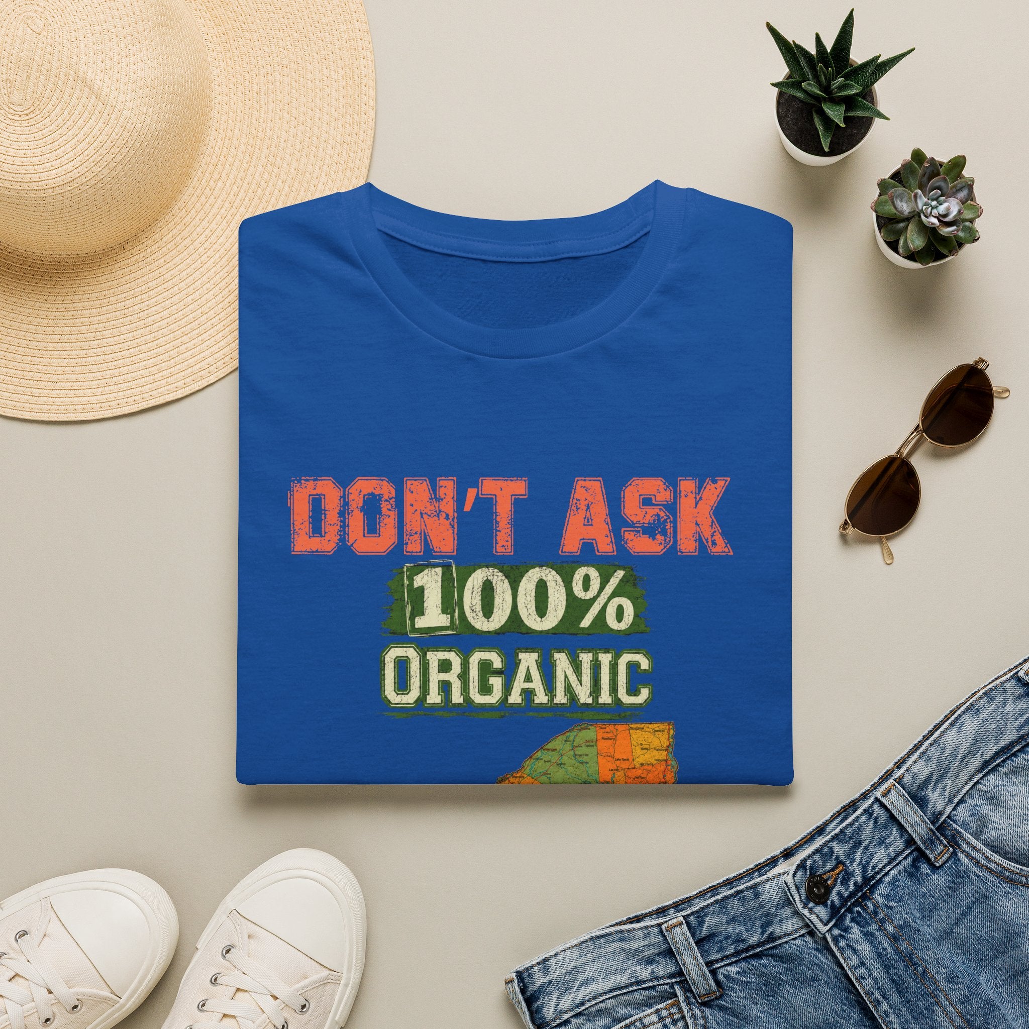 T-Shirt — "Don't Ask 100% Organic" New York Graphic Tee (Vintage Farm / Earthy)