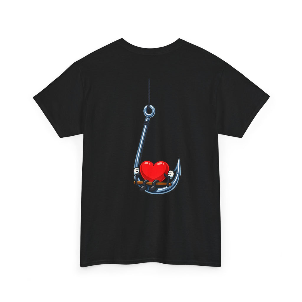 T-Shirt — "Caught You Hook, Line, and Sinker" Fishing Heart Tee