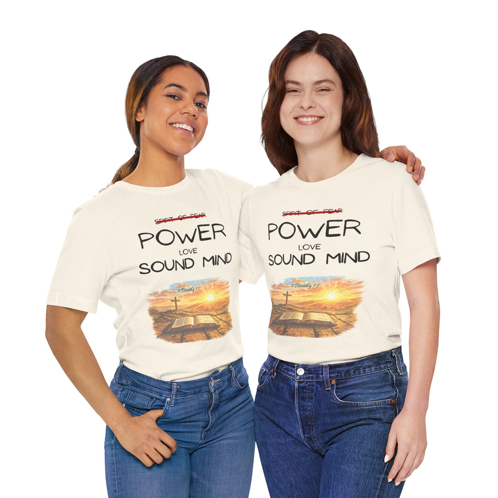 Power, Love, Sound Mind Christian T-Shirt — Bible Cross Sunrise Faith Tee