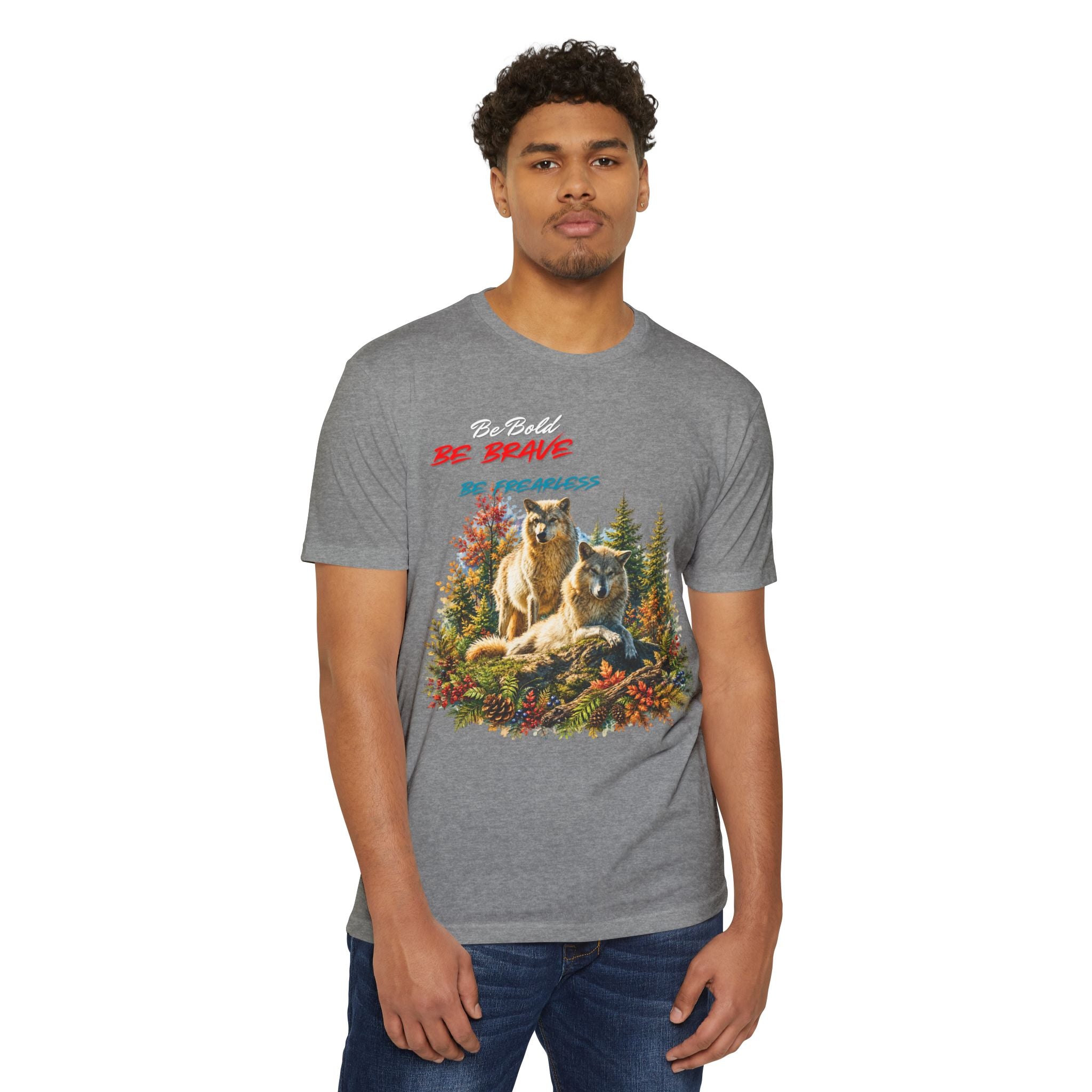 Be Brave Be Fearless Wolf Graphic T‑Shirt