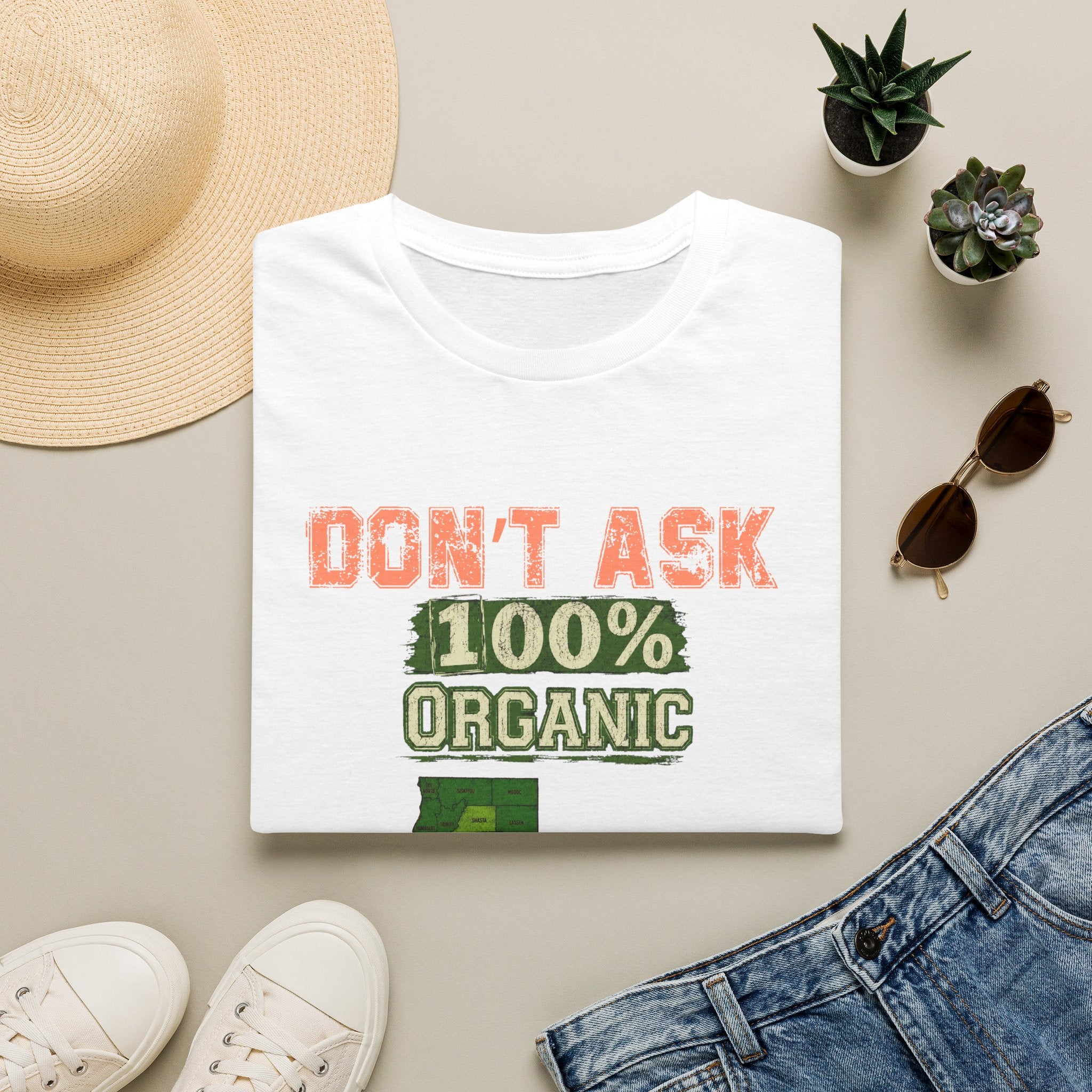Don't Ask 100% Organic California T-Shirt