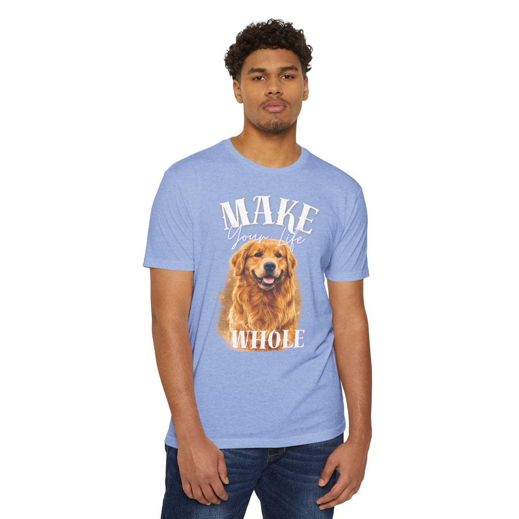Make Your Life Whole Golden Retriever T-Shirt