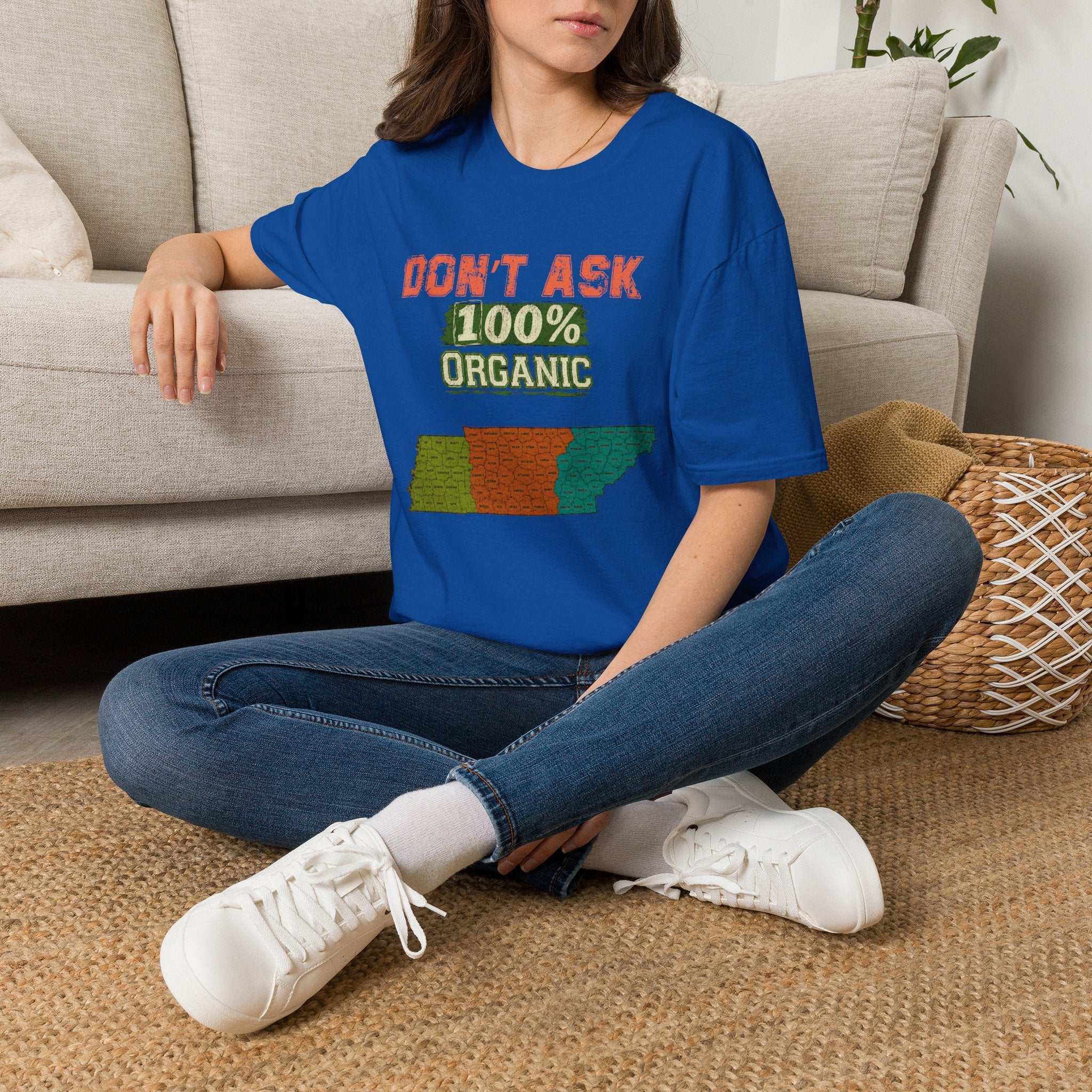 Don't Ask 100% Organic T-Shirt —  Tennessee Funny Natural/Adoption Pride Tee