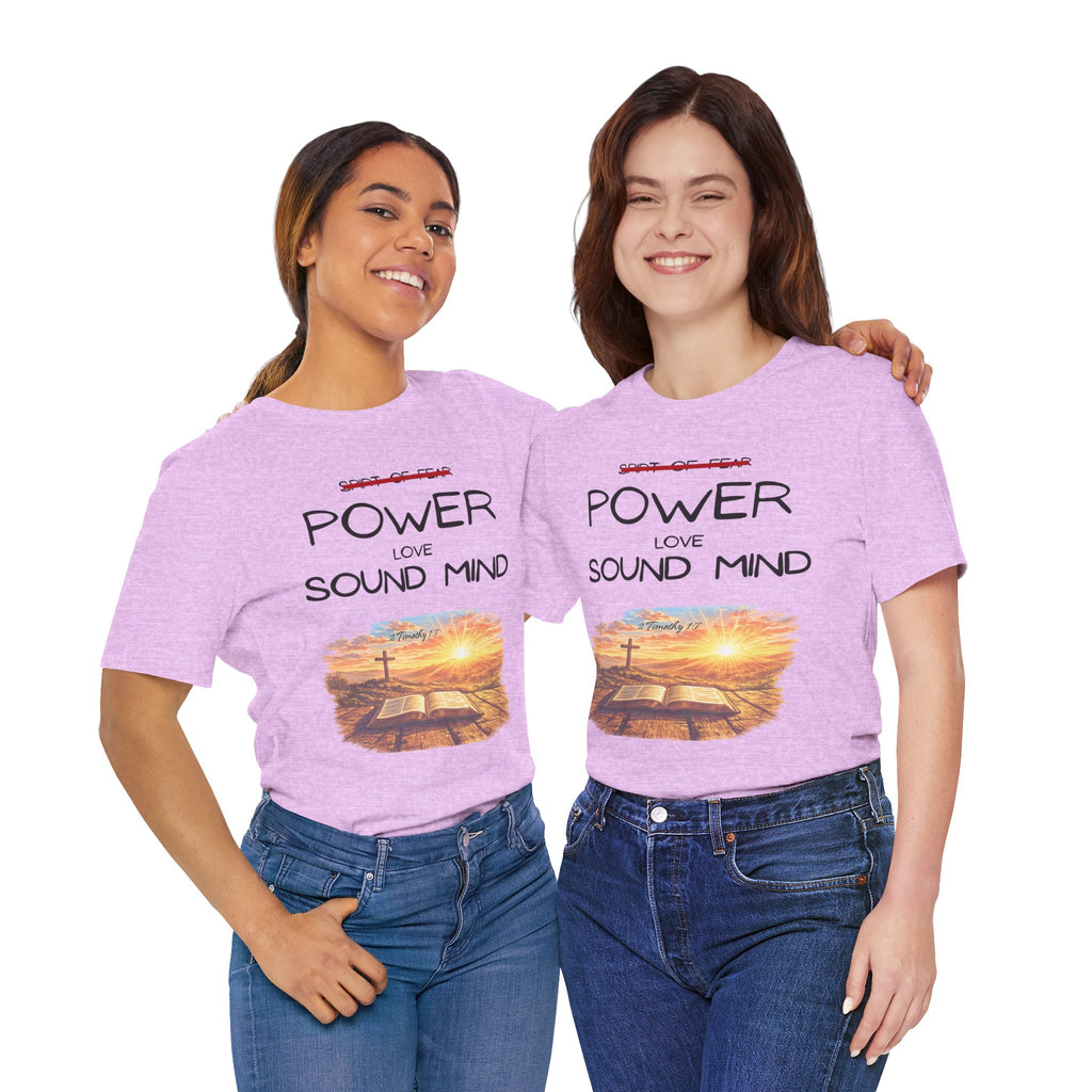 Power, Love, Sound Mind Christian T-Shirt — Bible Cross Sunrise Faith Tee