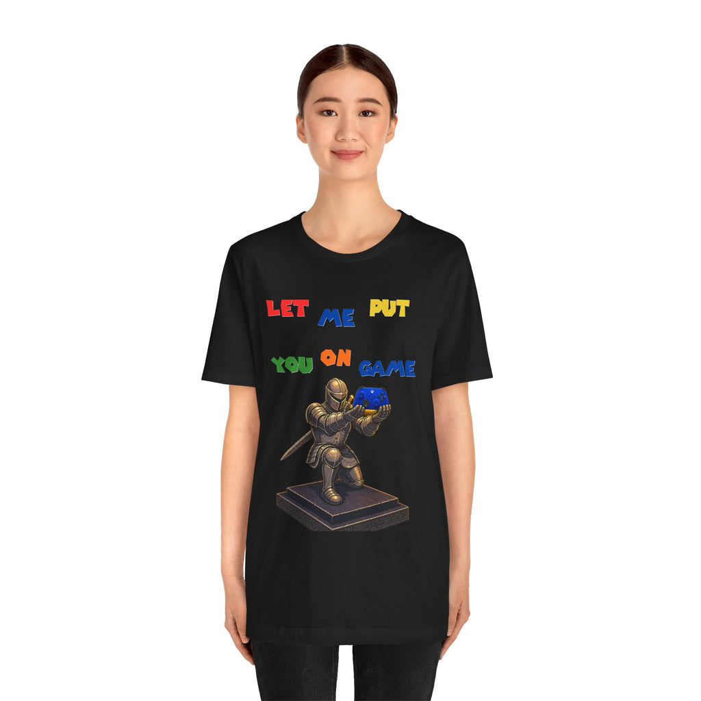 "Let Me Put You On Game"  Xbox Retro Gamer Tee