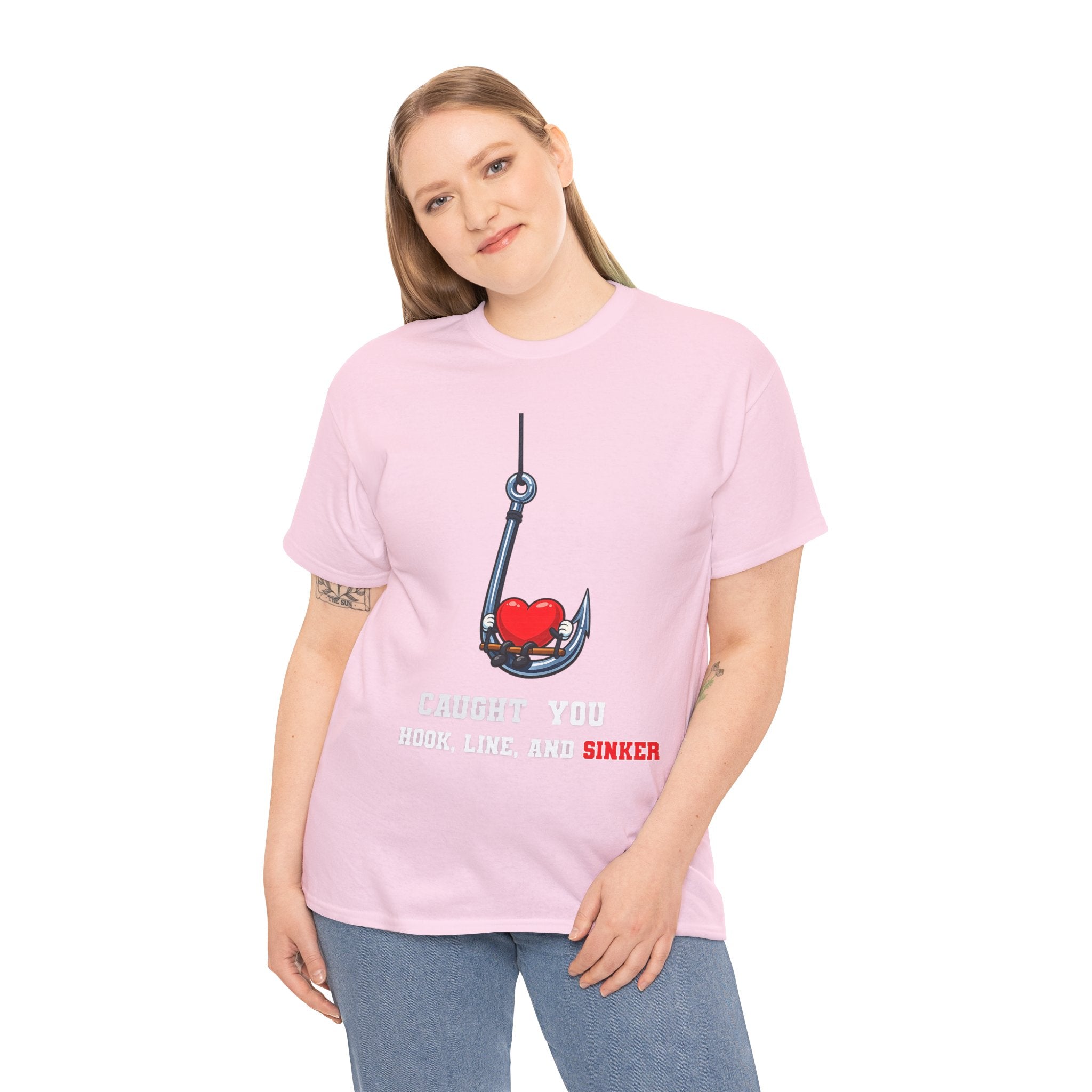 T-Shirt — "Caught You Hook, Line, and Sinker" Fishing Heart Tee
