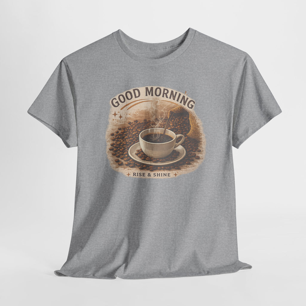 Good Morning' Rise & Shine Vintage Coffee T-Shirt