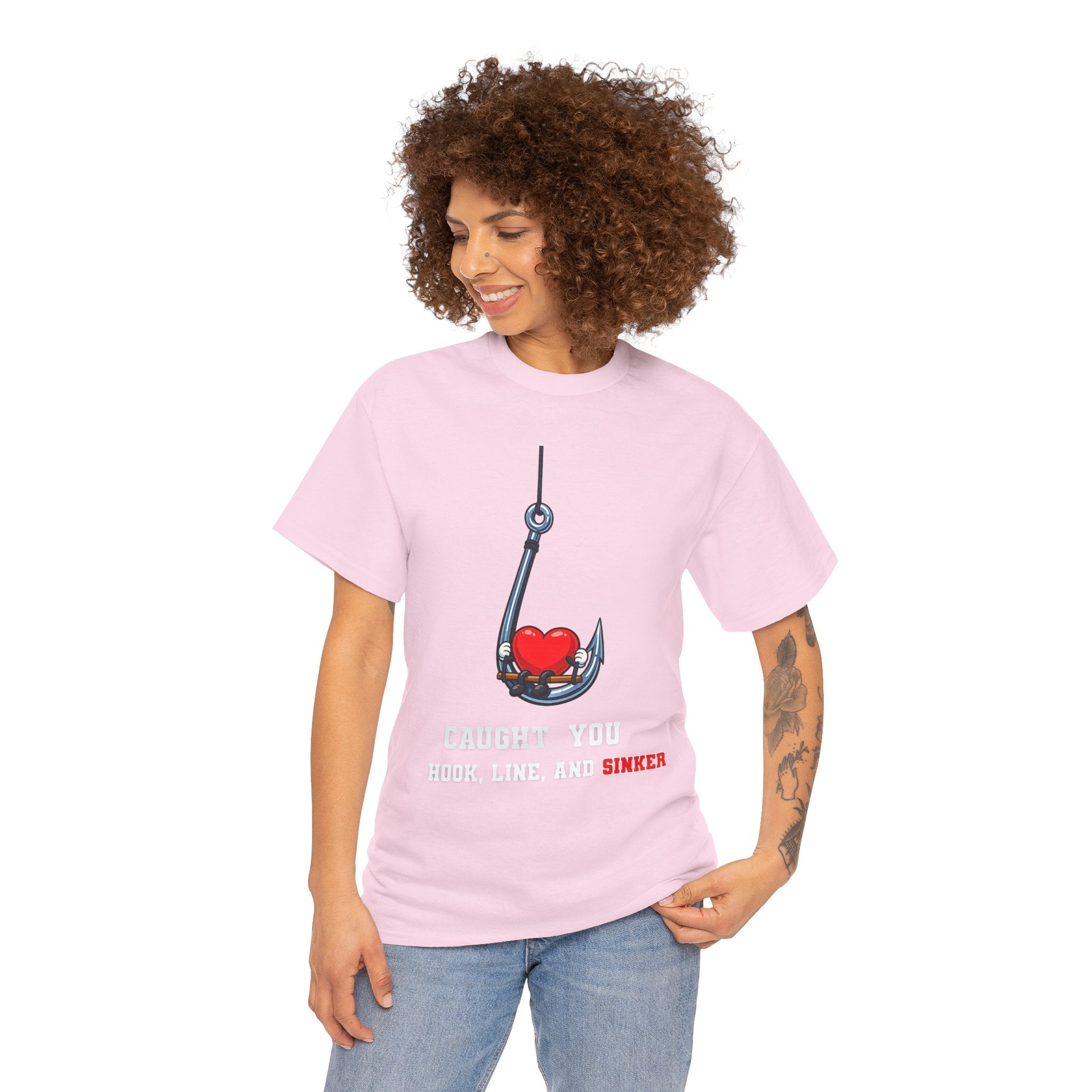 T-Shirt — "Caught You Hook, Line, and Sinker" Fishing Heart Tee