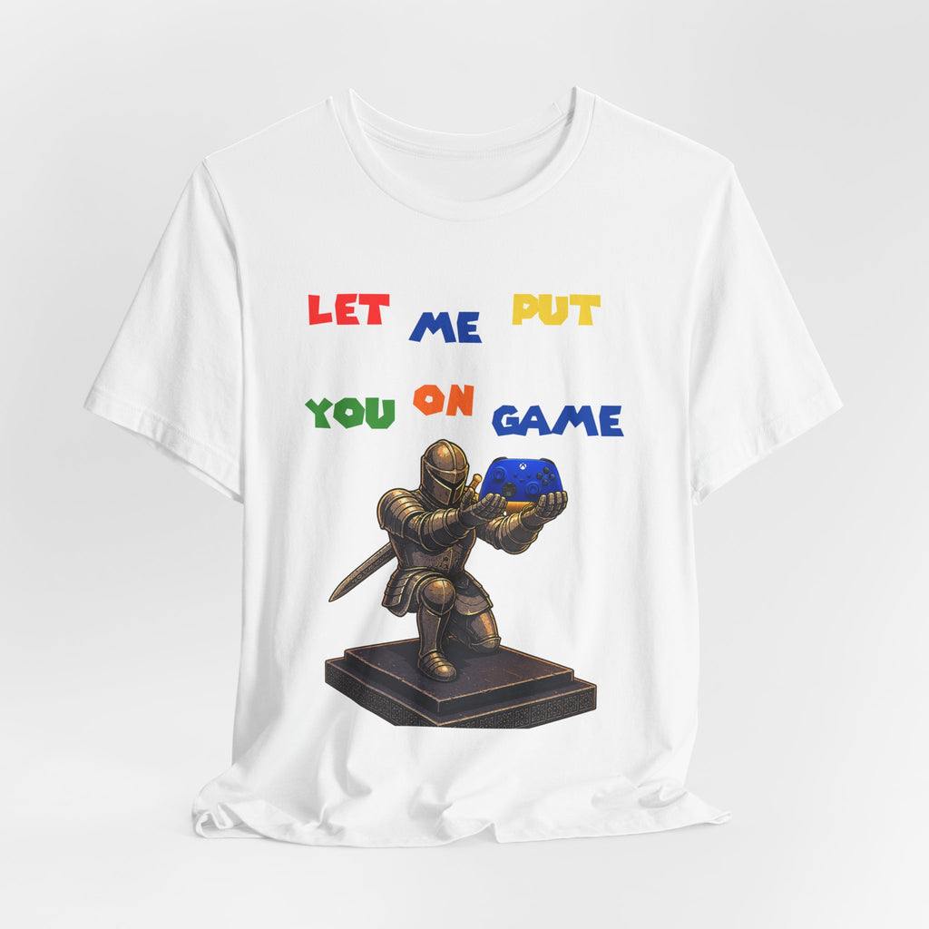 "Let Me Put You On Game"  Xbox Retro Gamer Tee