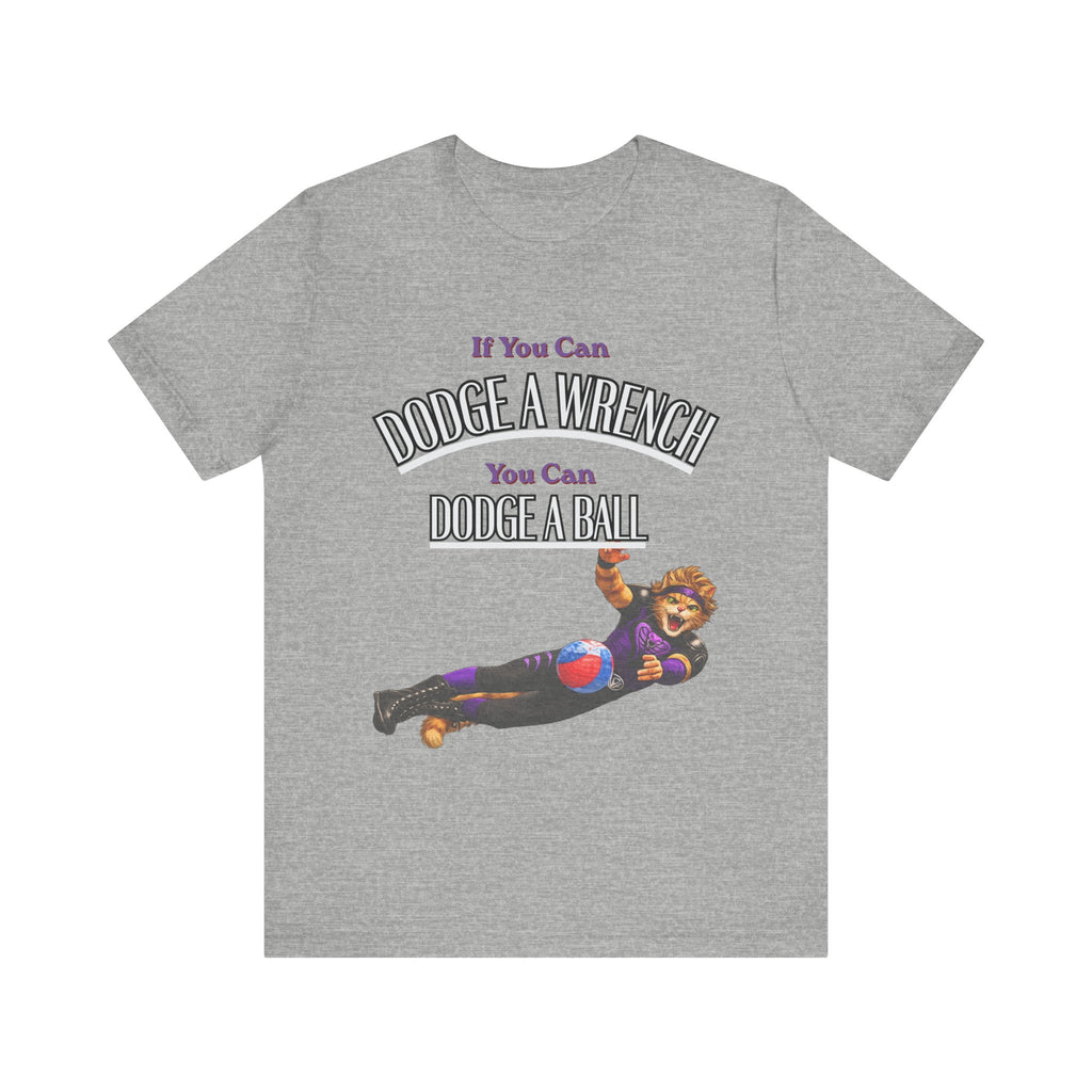 If you can Dodge a Wrench  T-Shirt — Funny Sports Tee