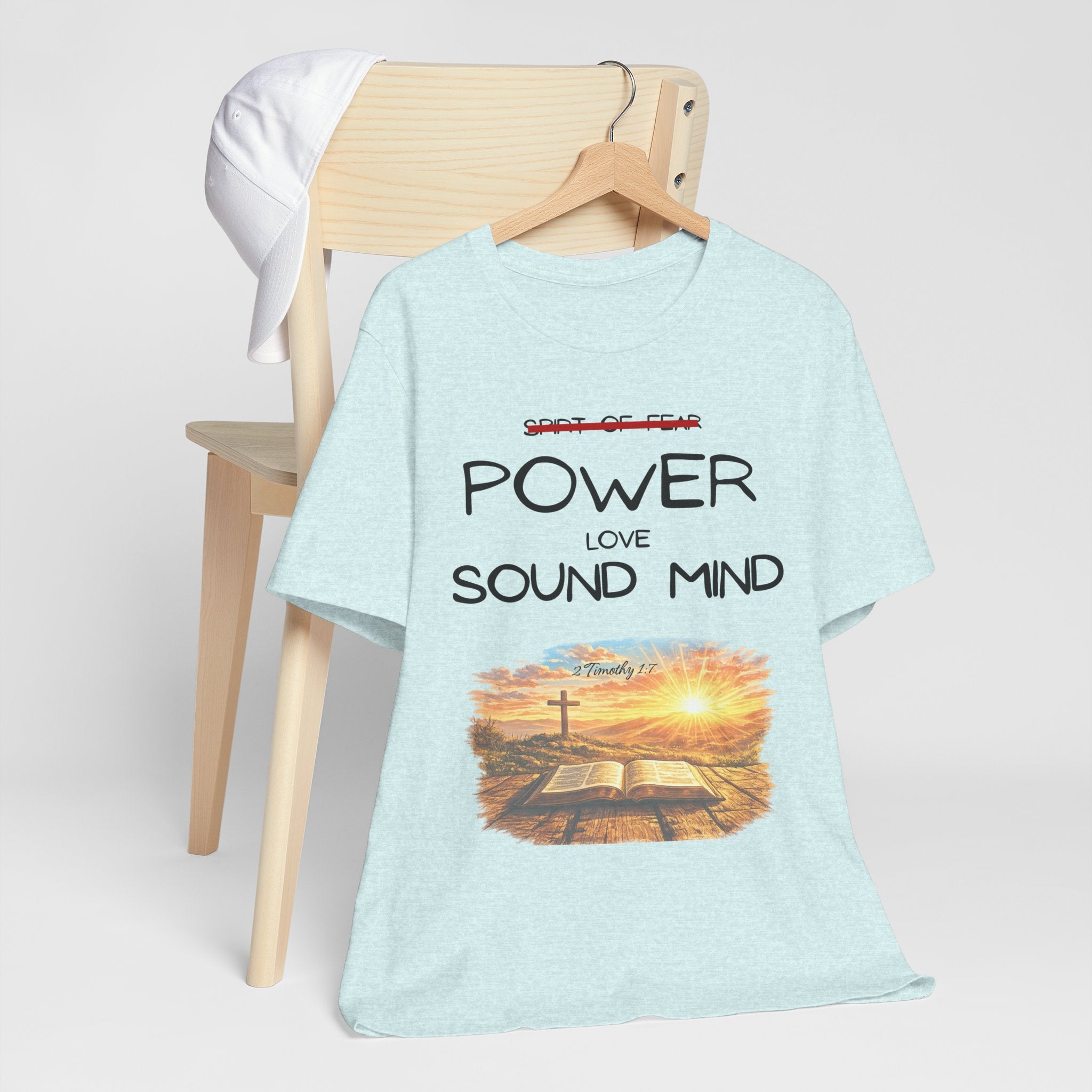 Power, Love, Sound Mind Christian T-Shirt — Bible Cross Sunrise Faith Tee