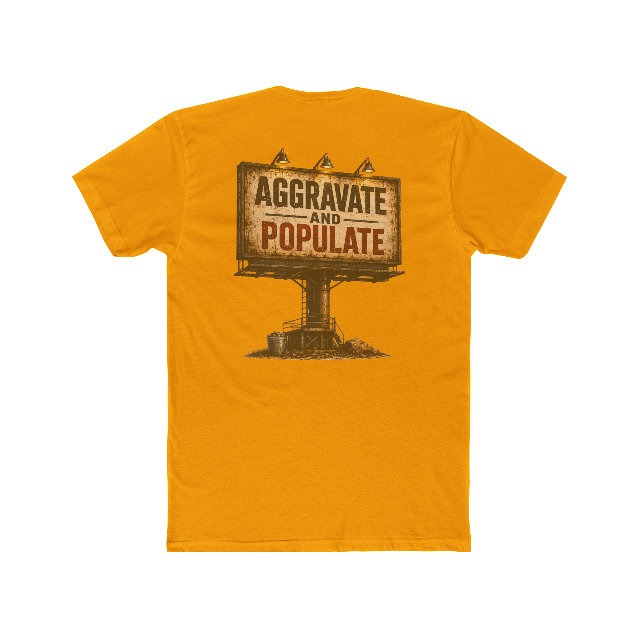 Aggravate and Populate T-Shirt