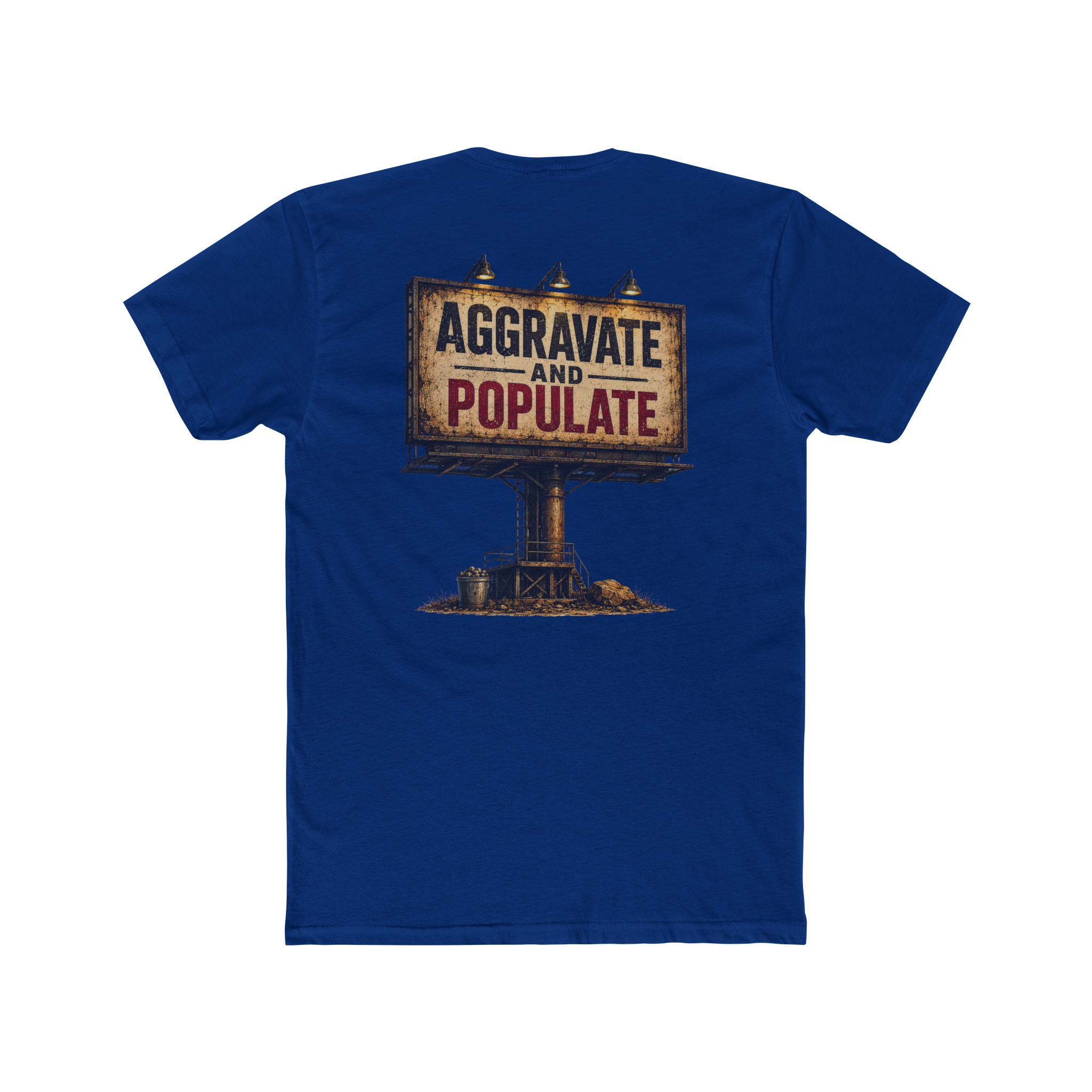 Aggravate and Populate T-Shirt