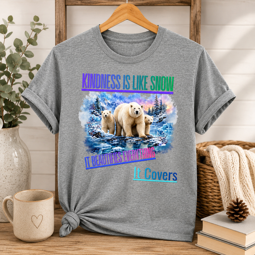 Kindness Is Like Snow Polar Bear T-Shirt