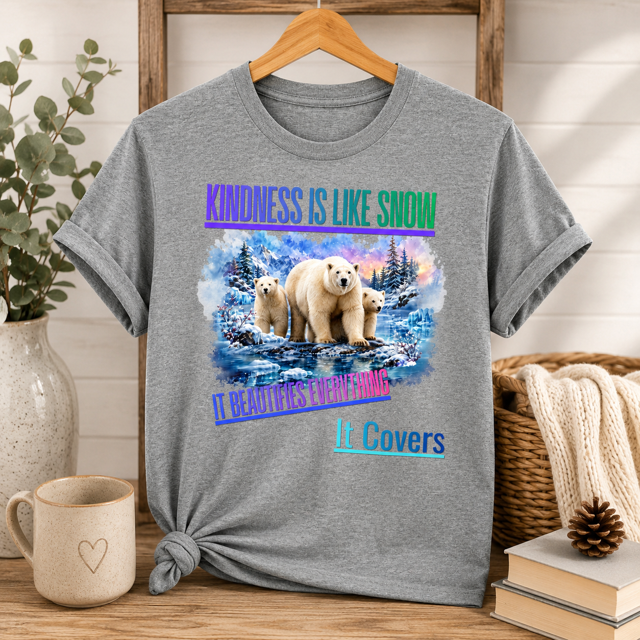 Kindness Is Like Snow Polar Bear T-Shirt