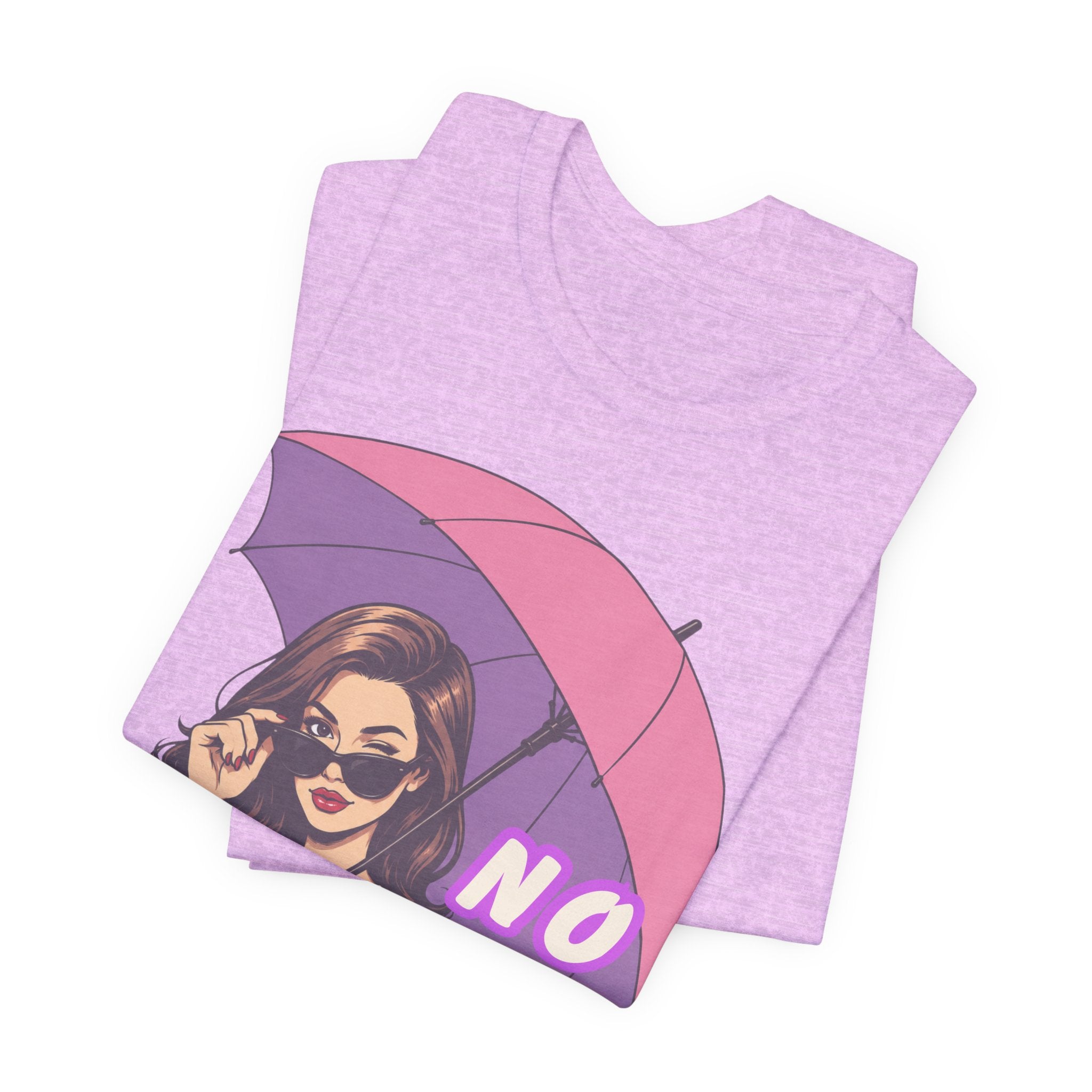 No Shade Graphic Tee — Sassy Woman with Pink Umbrella