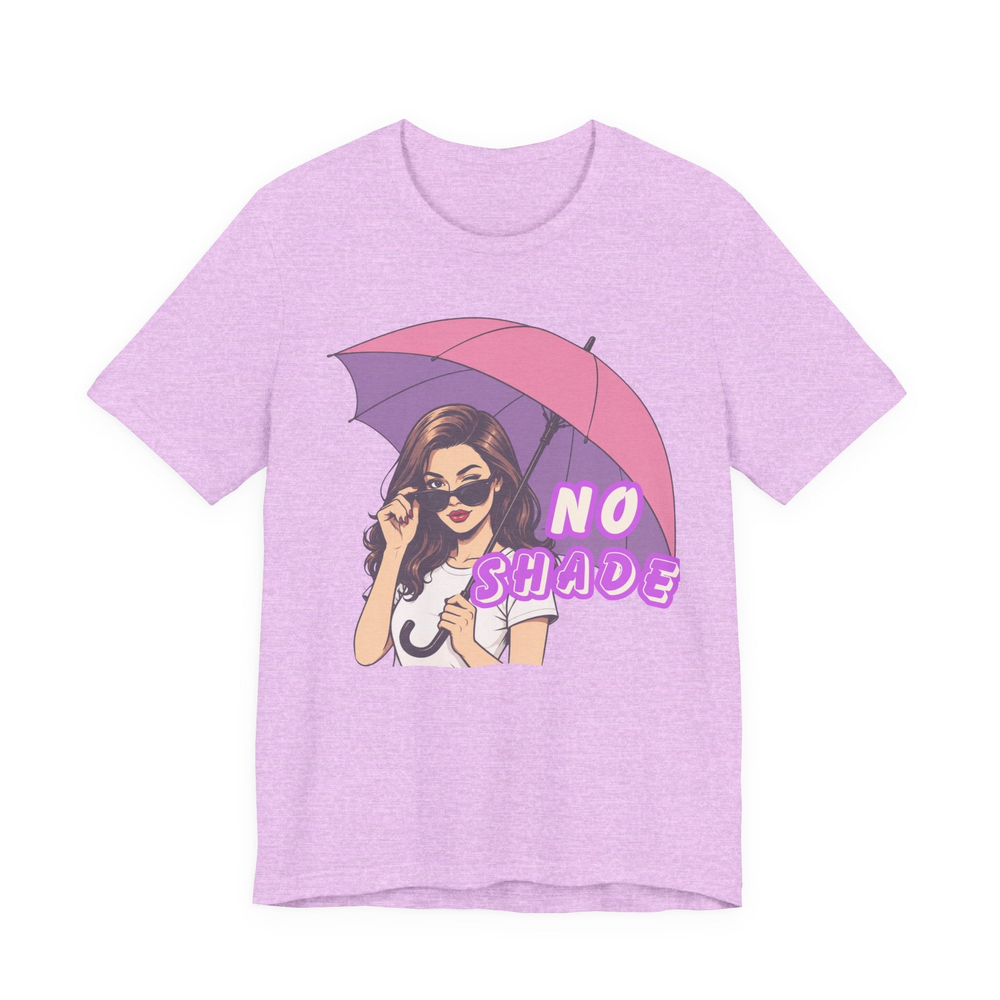 No Shade Graphic Tee — Sassy Woman with Pink Umbrella