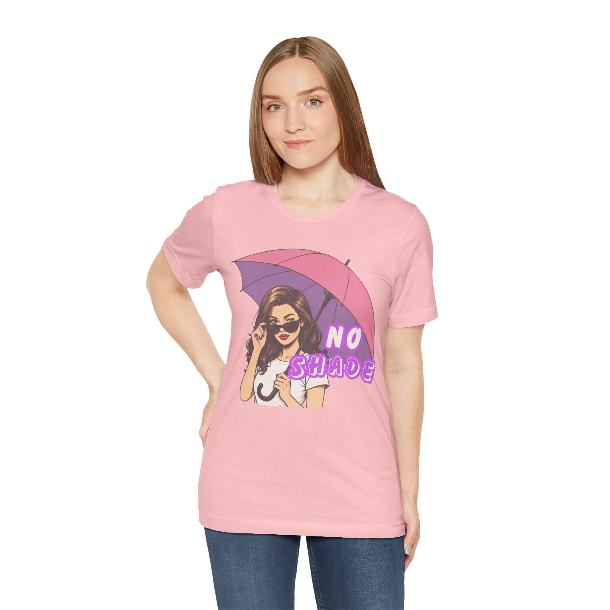 No Shade Graphic Tee — Sassy Woman with Pink Umbrella