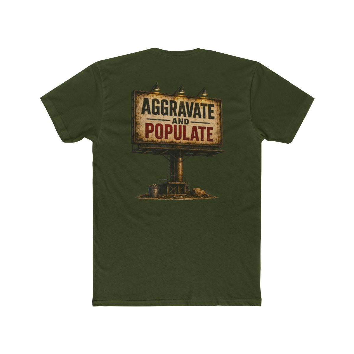 Aggravate and Populate T-Shirt